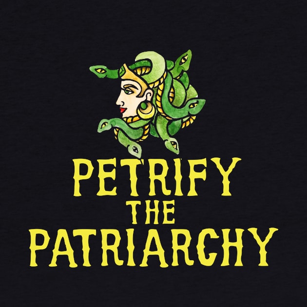 Petrify the patriarchy Medusa by bubbsnugg